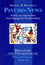 Psycho-News (Bibliothek Der Psychoanalyse")
