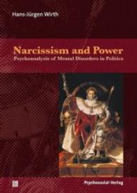 Narcissism and Power