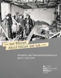 "Der Führer Adolf Hitler ist tot" : Attentat und Staatsstreichversuch am 20. Juli 1944. Begleitband zur Sonderausstellung im im militärhistorischen Museum der Bundeswehr （2019. 176 S. 72 farbige und 97 s/w-Abbildungen. 25 cm）