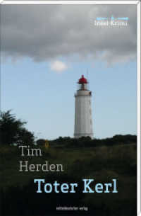 Toter Kerl : Insel-Krimi (Insel-Krimi) （3. Aufl. 2020 160 S.  18.6 cm）