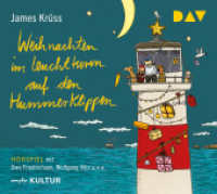 Weihnachten im Leuchtturm auf den Hummerklippen, 1 Audio-CD : Hörspiel für Kinder (1 CD). 69 Min.. CD Standard Audio Format.Hörspiel (MDR Figaro) （2008. 125 x 140 mm）