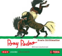 Pony Pedro, 1 Audio-CD : Lesung mit Erwin Geschonneck (1 CD). 45 Min.. CD Standard Audio Format (Litera) （2009. 12.4 x 13.9 cm）