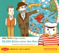 20.000 Meilen unter dem Meer, 1 Audio-CD : 44 Min.. CD Standard Audio Format.Hörspiel (DAV Hörspiel für Kinder) （2009. 125 x 140 mm）