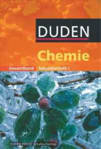 Duden Chemie - Sekundarstufe I - Gesamtband : Schulbuch (Duden Chemie) （2004. 472 S. m. zahlr. farb. Abb. 24.7 cm）