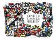 Kinderzimmerhelden, Pocket-Ausgabe （2016. 320 S. über 300 Fotografien in Farbe. 12 x 17 cm）