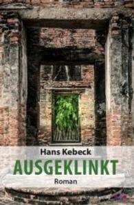 Ausgeklinkt : Roman （2016. 175 S. 19 cm）
