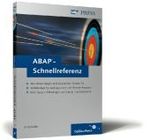 ABAP-Schnellreferenz : Alle Anweisungen und Zusätze bis Release 7.0. Vollständige Syntaxdiagramme und Release-Angaben. Inkl. Dynpro-Ablauflogik und Simple Transformations (SAP Press) （2005. 217 S. 20,5 cm）