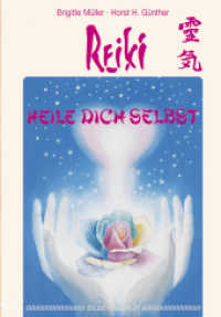 Reiki - Heile dich selbst : Heile Dich selbst （Neuaufl. 2006. 264 S. m. Abb. 15 x 21 cm）