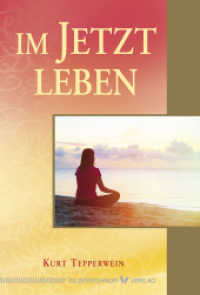 Im Jetzt leben （2017. 120 S. 155 mm）