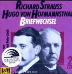 ホフマンスタールとリヒャルト・シュトラウスの往復書簡（朗読ＣＤ・２枚組）<br>Briefwechsel, 2 Audio-CDs : 150 Min. (Literatur fürs Ohr) （2004.）