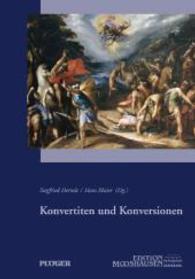 Konvertiten und Konversionen (Edition Mooshausen) （ungek. Ausg. 2010. 176 S. 210 mm）