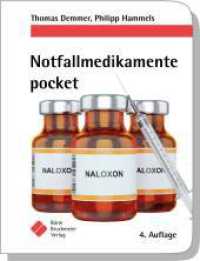 Notfallmedikamente pocket (pockets) （4. Aufl. 2023. 150 S. 12.5 cm）