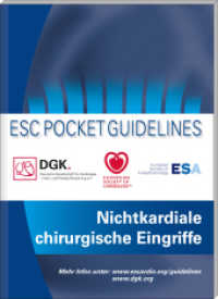 Nichtkardiale chirurgische Eingriffe (ESC/DGK Pocket-Leitlinien) （1. Auflage. 2015. 52 S. 14,8 cm）