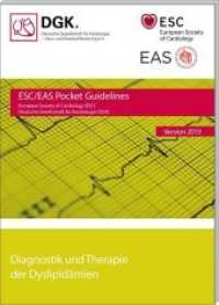 Diagnostik und Therapie der Dyslipd&auml;mien : Version 2019 (ESC/DGK Pocket-Leitlinien) （3. Aufl. 2020. 68 S. 14.8 cm）