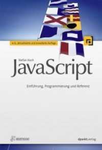 JavaScript : Einführung， Programmierung und Referenz (iX Edition)