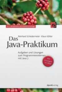 Das Java-Praktikum : Aufgaben und Lösungen zum Programmierenlernen mit Java 7