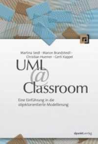 UML @ Classroom : Eine Einführung in die objektorientierte Modellierung （2012. X, 240 S. m. Abb. 24 cm）