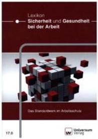 Lexikon Sicherheit und Gesundheit bei der Arbeit, CD-ROM （Version 17.0. 2014. 190 x 135 mm）