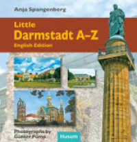 Little Darmstadt-ABC （2nd ed. 2015. 142 p. w. numerous col. figs. 15,5 cm）