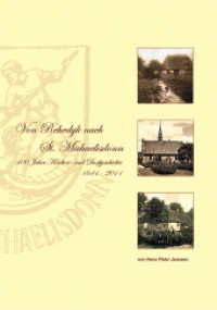Von Rehedyk nach St. Michaelisdonn : 400 Jahre Kirchen- und Dorfgeschichte 1611-2011 （Aufl. 2011. 472 S. zahlr. Abb. 29.7 cm）