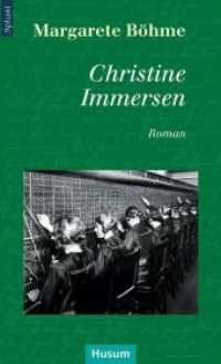 Christine Immersen : Roman. Hrsg.: Theatergruppe 5plus1 （1., Aufl. 2014. 432 S. zahlr. Abb. 18 cm）