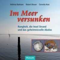 Im Meer versunken : Rungholt und die Insel Strand （2014. 96 S. m. zahlr. farb. Abb. 190 mm）