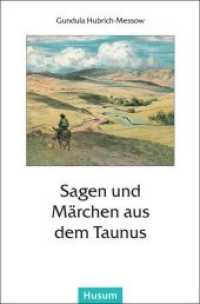 Sagen und M&auml;rchen aus dem Taunus
