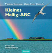 Kleines Hallig-ABC （2019. 141 S. zahlr. farb. Abb. 14.8 cm）
