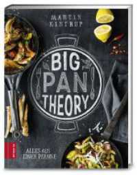 Big Pan Theory : Alles aus einer Pfanne (376 - ZS Verlag) （1. Auflage. 2016. 144 S. 240.00 mm）
