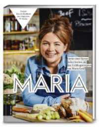 Maria : gerne ohne Sterne: Lecker kochen mit den Lieblingsrezepten von Maria Groß (376 - ZS Verlag) （1. Auflage. 2019. 176 S. 80 Abb. 245.00 mm）