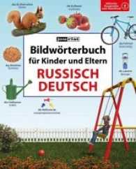 Bildw&ouml;rterbuch f&uuml;r Kinder und Eltern Russisch-Deutsch : 900 W&ouml;rter. Inklusive Aussprache zum Download (Bildw&ouml;rterb&uuml;cher)