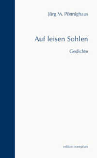 Auf leisen Sohlen : Gedichte (Edition Exemplum) （2015. 92 S. 21 cm）