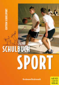 Schulbuch Sport (Edition Schulsport 1) （9. Aufl. 2010. 296 S. m. 74 Farbabb., 49 Farbtab. u. 129 Farbfotos. 14）