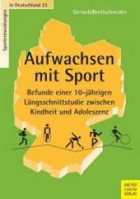 Aufwachsen mit Sport : Befunde einer 10-jährigen Längsschnittstudie zwischen Kindheit und Adoleszenz (Sportentwicklungen in Deutschland 23) （2013. 174 S. m. 44 S/W-Abb. u. 27 Tabellen. 210 mm）
