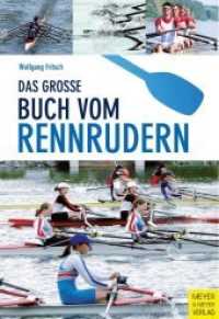 Das große Buch vom Rennrudern