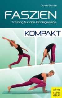 Faszien - kompakt : Training für das Bindegewebe