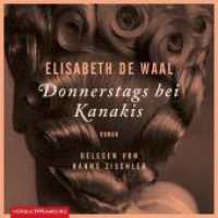 Donnerstags bei Kanakis, 5 Audio-CD : 371 Min.. CD Standard Audio Format.Lesung.Gekürzte Ausgabe （Auflage. 2014. 125.00 x 140.00 mm）