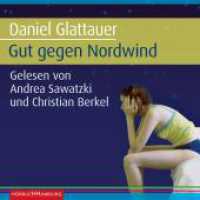 Gut gegen Nordwind, 4 Audio-CD : 288 Min.. CD Standard Audio Format.Lesung.Ungekürzte Ausgabe (Emmi und Leo 1) （36. Aufl. 2008. 125.00 x 140.00 mm）