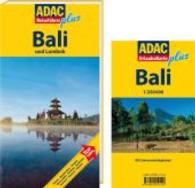 ADAC Reiseführer plus Bali und Lombok : Mit extra Karte zum Herausnehmen. 1 : 160.000 u. 1 : 230.000 (ADAC Reiseführer plus) （Neubearb. Aufl. 2013. 143 S. 160 Abb. 22 cm）