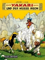 Yakari Band 2: Yakari und der Weiße Bison (Yakari 2) （6. Aufl. 2022. 48 S. farb. Comics. 29.5 cm）