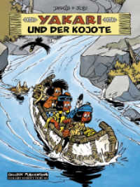 Yakari Band 12: Yakari und der Kojote (Yakari 12) （2012. 48 S. farb. Comics. 29.5 cm）