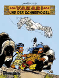 Yakari Band 18: Yakari und der Schneevogel (Yakari 18) （1. Aufl. 2013. 48 S. farb. Comics. 29 cm）