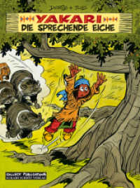 Yakari Band 28: Die sprechende Eiche (Yakari 28) （1., Aufl. 2009. 48 S. farb. Comics. 29.5 cm）