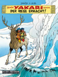 Der Riese erwacht (Yakari 29) （1., Aufl. 2009. 48 S. farb. Comics. 29.5 cm）