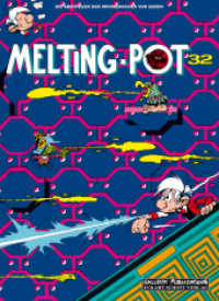 Die Abenteuer der Minimenschen - Melting Pot (Die Abenteuer der Minimenschen Bd.32) （2009. 48 S. farb. Comics. 29,5 cm）