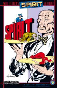 Der Spirit : Will Eisners Spirit Archiv Band 9 (Will Eisners Spirit Archive 9) （1., Aufl. 2009. 190 S. farb. Comics. 26.5 cm）