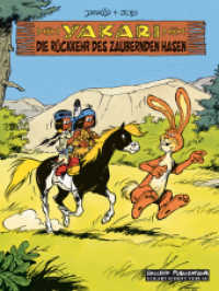 Yakari 34: Die Rückkehr des zaubernden Hasen (Yakari 34) （2013. 48 S. farb. Comics. 29.5 cm）