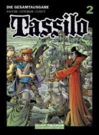 Tassilo Gesamtausgabe Bd.2 : Band 2 (Tassilo Gesamtausgabe 2) （2014. 160 S. Comics. 29.5 cm）