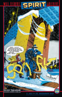 Der Spirit : Will Eisners Spirit-Archive, Band 19 (Will Eisners Spirit Archive 19) （2013. 200 S. Comics. 26.5 cm）