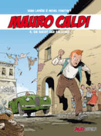 Mauro Caldi - Die Bucht der Fälscher (Mauro Caldi Bd.4) （2014. 48 S. farb. Comics. 32 cm）